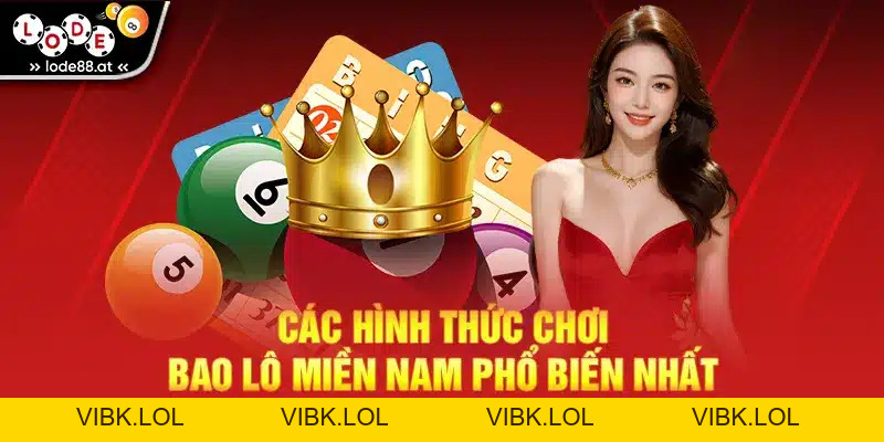 Bao Lô Miền Nam - Cách Chơi Và Kinh Nghiệm Chốt Số