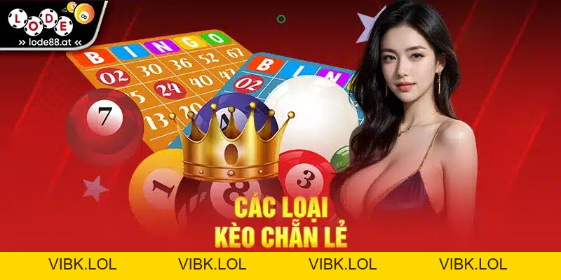 Mẹo Chơi Lô Đề Chẵn Lẻ Cực Chuẩn Cho Người Mới