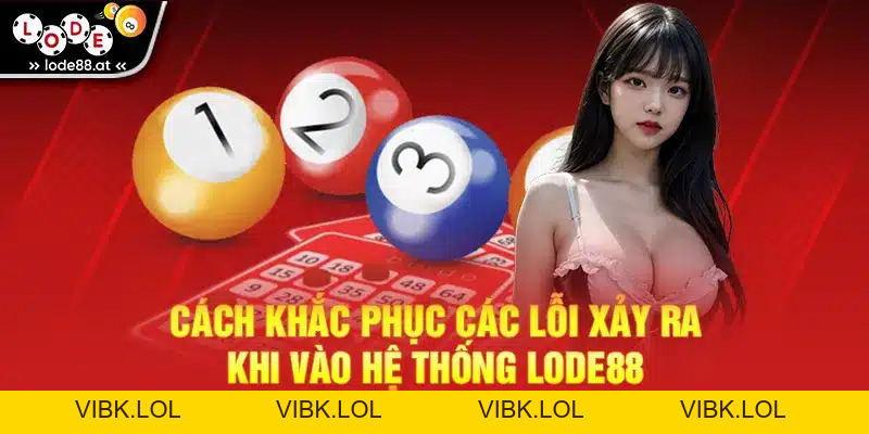 Đăng Nhập LODE88 - Hướng Dẫn Chi Tiết Cho Người Chơi
