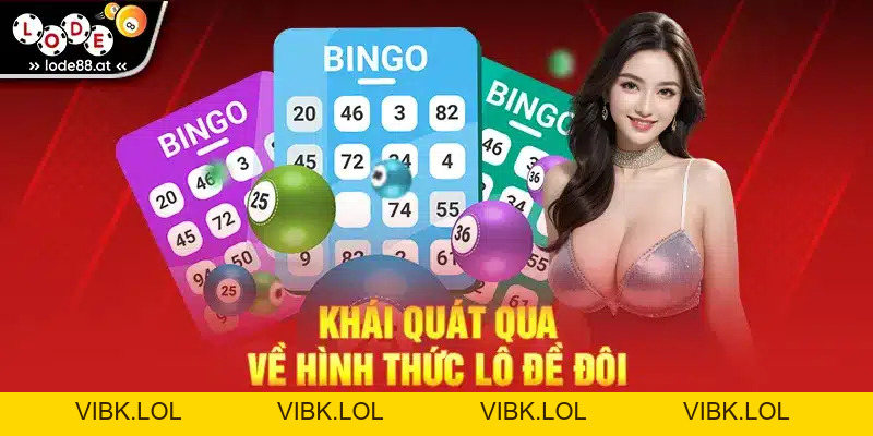 Hướng Dẫn Chi Tiết Chơi Lô Đề Đôi Thắng Lớn
