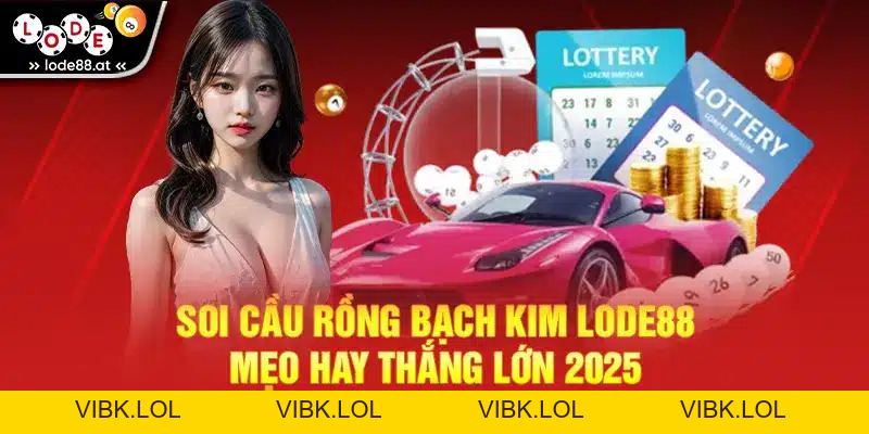 Soi Cầu Chuẩn Xác – Bí Quyết Chiến Thắng Cho Bet Thủ